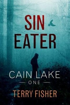 Cain Lake 1 (eBook, ePUB) - Fisher, Terry Cain Lake 1 (eBook, ePUB) - Fisher, Terry