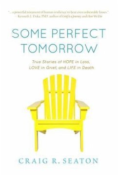 Some Perfect Tomorrow (eBook, ePUB) - Seaton, Craig R