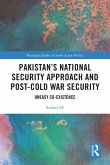 Pakistan's National Security Approach and Post-Cold War Security (eBook, PDF)