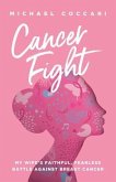 Cancer Fight (eBook, ePUB)