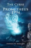 The Curse of Prometheus 1994 (eBook, ePUB) The Curse of Prometheus 1994 (eBook, ePUB)