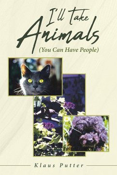 I'll Take Animals (You Can Have People) (eBook, ePUB)