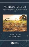 Agriculture 5.0 (eBook, ePUB) Agriculture 5.0 (eBook, ePUB)