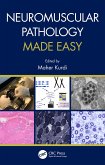 Neuromuscular Pathology Made Easy (eBook, ePUB) Neuromuscular Pathology Made Easy (eBook, ePUB)