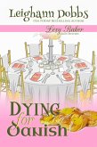 Dying For Danish (A Lexy Baker Bakery Cozy Mystery) (eBook, ePUB)