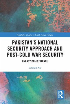 Cover Pakistan's National Security Approach and Post-Cold War Security (eBook, ePUB)