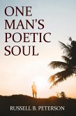 One Man's Poetic Soul (eBook, ePUB)