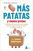 Más patatas y menos prozac (eBook, ePUB)