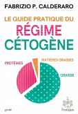 Le guide pratique du régime cétogène (eBook, ePUB)