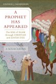 A Prophet Has Appeared (eBook, ePUB)