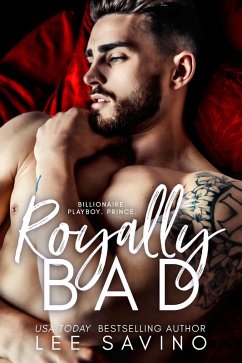Royally Bad (Royally Wrong, #1) (eBook, ePUB) - Savino, Lee