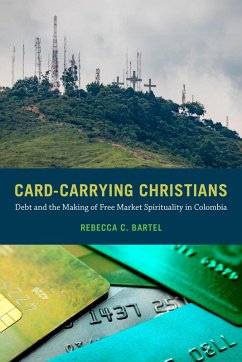 Card-Carrying Christians (eBook, ePUB) - Bartel, Rebecca C.