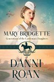 Mary Bridgette (The Cattleman's Daughters) (eBook, ePUB)