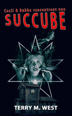 Cover Cecil & Bubba Rencontrent Une Succube (FICTION / Horreur) (eBook, ePUB)