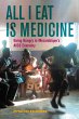 All I Eat Is Medicine (eBook, ePUB) - Bild 1
