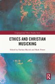 Ethics and Christian Musicking (eBook, PDF)