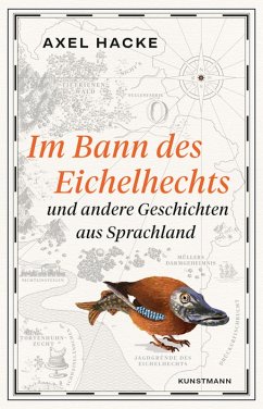 Im Bann des Eichelhechts (eBook, ePUB) - Hacke, Axel