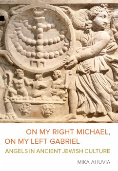 On My Right Michael, On My Left Gabriel (eBook, ePUB) - Ahuvia, Mika