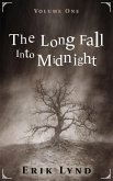 The Long Fall Into Midnight Vol 1 (eBook, ePUB)