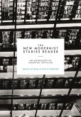 The New Modernist Studies Reader (eBook, PDF)