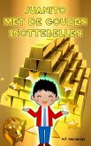 Juanito met de Gouden Snottebellen (eBook, ePUB)