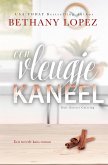 Een vleugje kaneel (Drie Zusters Catering, #2) (eBook, ePUB) Een vleugje kaneel (Drie Zusters Catering, #2) (eBook, ePUB)
