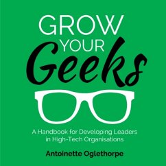 Grow Your Geeks (MP3-Download) - Oglethorpe, Antoinette