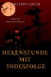 Hexenstunde mit Todesfolge (Verhexte... - Bild 1