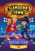 Ragtag Team (Slamdown Town Book 2) (eBook, ePUB)