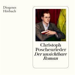 Der unsichtbare Roman (MP3-Download) - Poschenrieder, Christoph