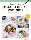 Das große Home-Office Kochbuch (eBook, ePUB)