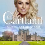 A Dama de Companhia (A Eterna Coleção de Barbara Cartland 20) (MP3-Download)
