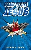 Brand it like Jesus (eBook, ePUB)