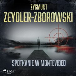 Spotkanie w Montevideo (MP3-Download) - Zeydler-Zborowski, Zygmunt