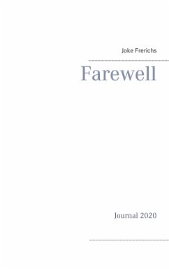 Farewell (eBook, ePUB) - Frerichs, Joke