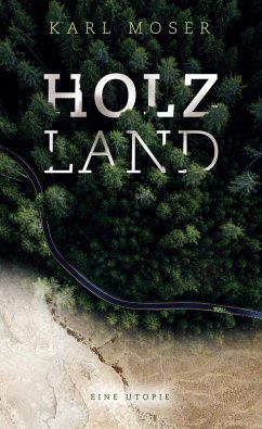 Holzland (eBook, ePUB)