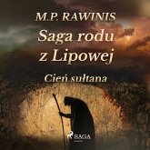 Saga rodu z Lipowej 16: Cień sułtana (MP3-Download)