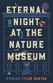 Eternal Night at the Nature Museum (eBook, ePUB)
