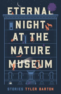 Eternal Night at the Nature Museum (eBook, ePUB) - Barton, Tyler