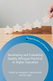 Developing and Evaluating Quality Bilingual Practices in Higher Education (eBook, ePUB)