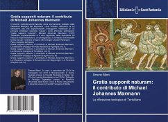 Gratia supponit naturam: il contributo di Michael Johannes Marmann - Billeci, Simone