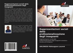 Rappresentazioni sociali della professionalizzazione degli insegnanti - Mahougnon Laurent, AHLONSOU