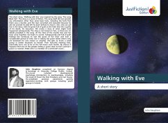 Walking with Eve - Haughton, John