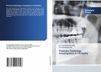 Forensic Radiology Investigation In Dentistry