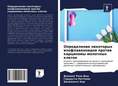 Opredelenie nekotoryh izoflawonoidow protiw karcinomy molochnyh kletok - Däsh, Dzhoshna Rani;Pattnaik, Gurudutta;Kar, Biswakanth