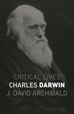 Charles Darwin - Archibald, J. David