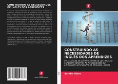 CONSTRUINDO AS NECESSIDADES DE INGLÊS DOS APRENDIZES - Blunt, Sandra CONSTRUINDO AS NECESSIDADES DE INGLÊS DOS APRENDIZES - Blunt, Sandra