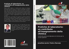 Pratiche di laboratorio: un contributo all'insegnamento della chimica - Chalco Naranjo, Jonathan Javier