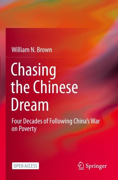 Chasing the Chinese Dream - Brown, William N.