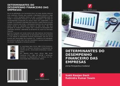 DETERMINANTES DO DESEMPENHO FINANCEIRO DAS EMPRESAS - Dash, Sakti Ranjan;Swain, Rabindra Kumar